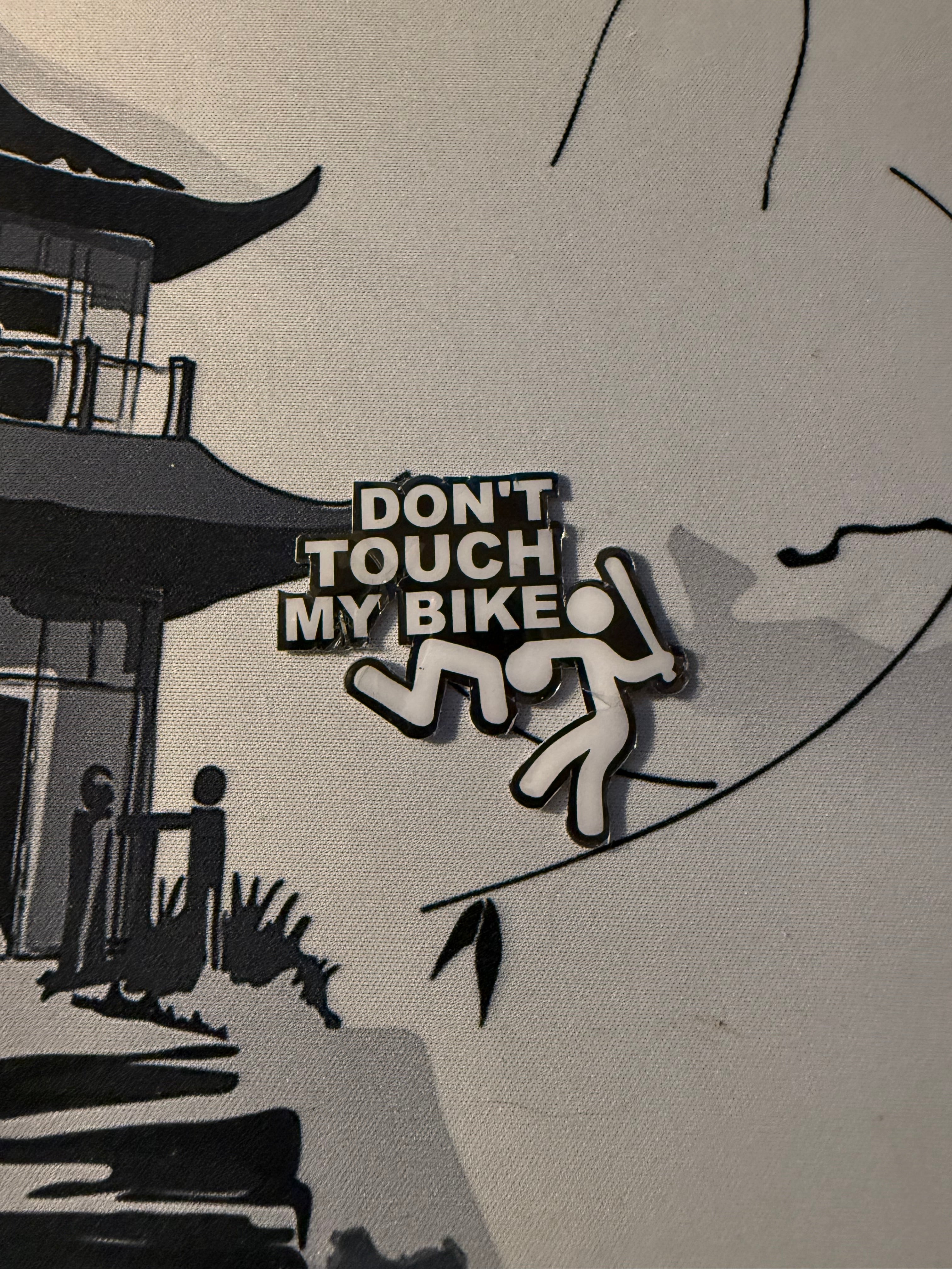 Adesivo Dont touch my bike
