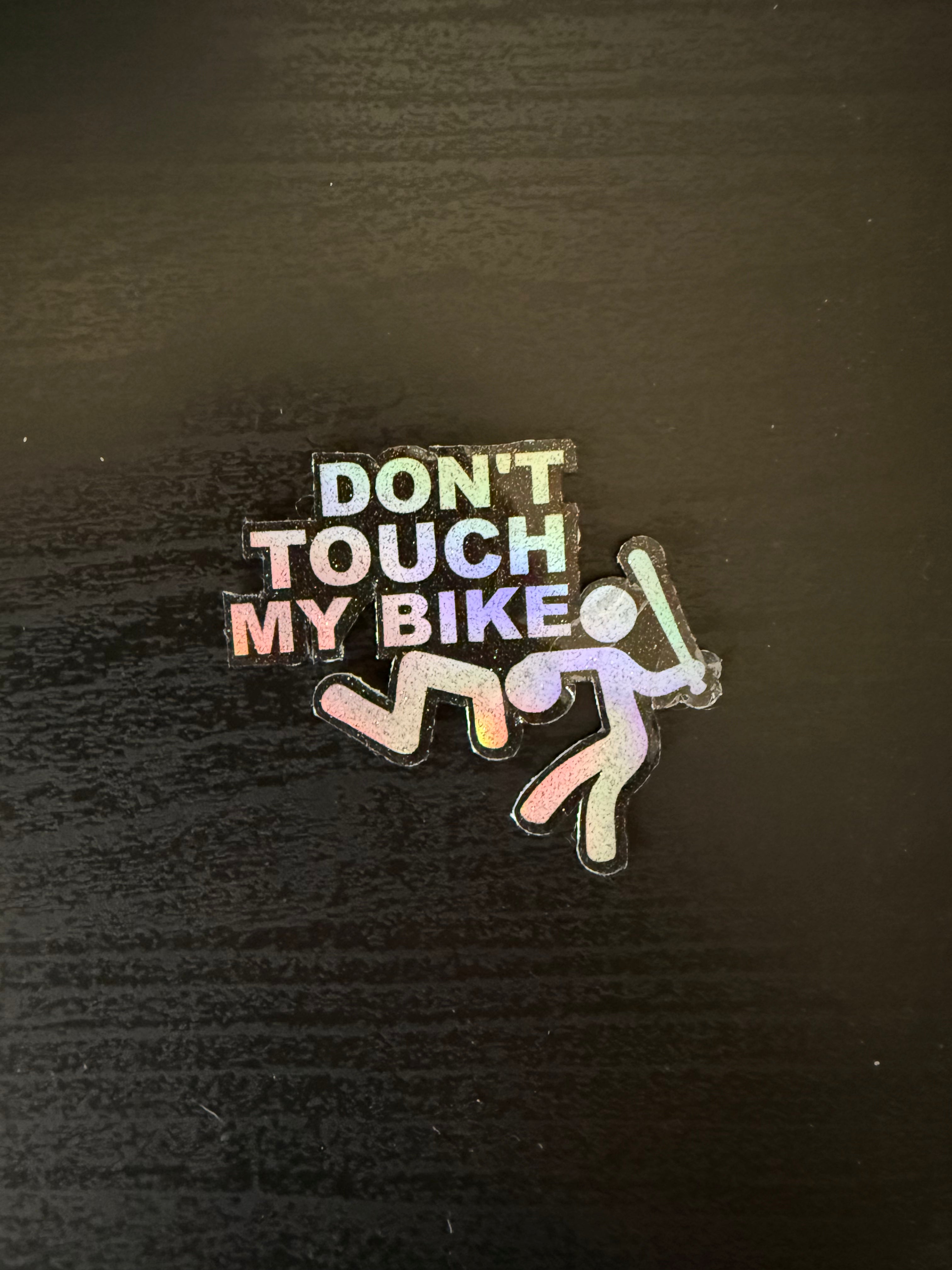 Adesivo Dont Touch My Bike